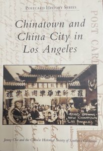Chinatown and China City in Los Angeles